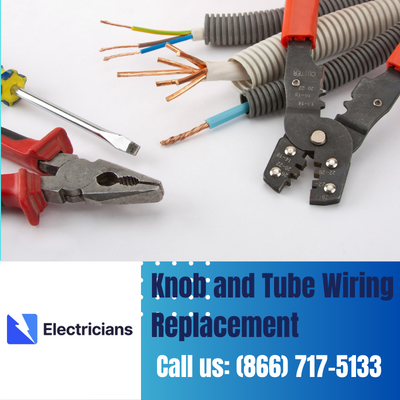 Expert Knob and Tube Wiring Replacement | Gilbert Electricians